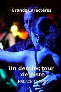 Un Dernier Tour de Piste