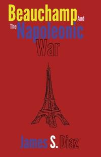 Beauchamp and the Napoleonic War