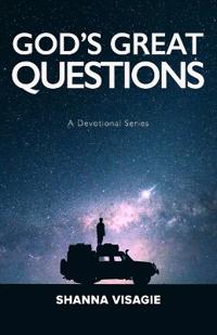 Visagie, S: God's Great Questions