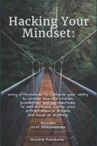 Hacking Your Mindset