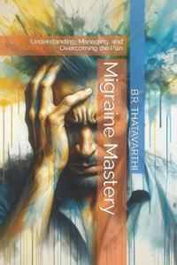 Migraine Mastery
