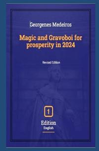 Magic and Gravoboi for prosperity in 2024