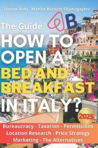 How to Open a Bed & Breakfast in Italy?