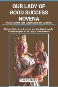 Our Lady of Good Success Novena