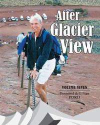 After Glacier View