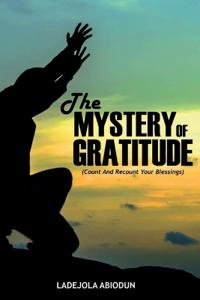 The Mystery of Gratitude