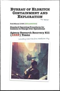 Bureau of Eldritch Containment and Exploration