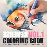 Reverse coloring book Vol.1 - Polychromic Rhapsody - Draw lines on colored shapes