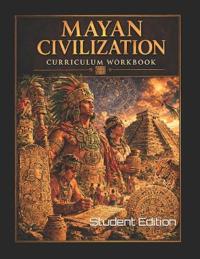 Mayan Civilization for Middle School Students