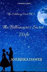 The Billionaire's Secret Wife