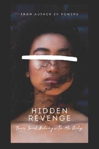 Hidden Revenge (2nd New Edition)