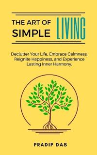 The Art of Simple Living