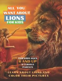 All You Want About Lions