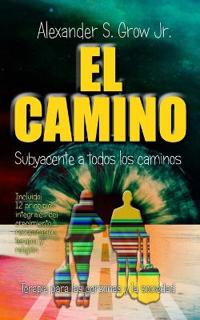 El camino subyacente a todos los caminos