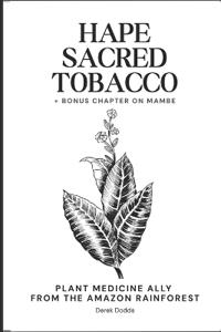 Hapé Sacred Tobacco