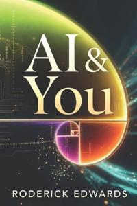 A.I. & You