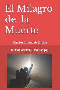 El Milagro de la Muerte
