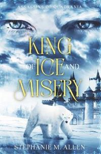 King of Ice and Misery