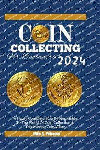 COIN COLLECTING For Beginners 2024