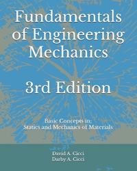 Fundamentals of Engineering Mechanics 3rd Edition