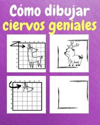 Cómo Dibujar Ciervos Geniales