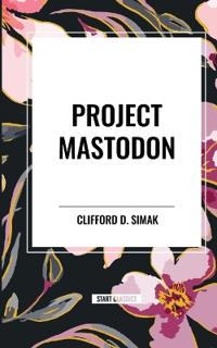Project Mastodon