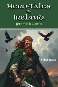 Bokomslag for "Hero-Tales of Ireland"