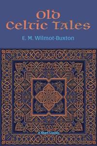 Old Celtic Tales