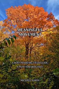 Meaningful Movement