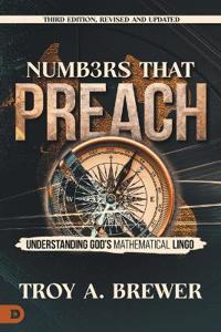 Numbers That Preach, Third Edition, Revised and Updated