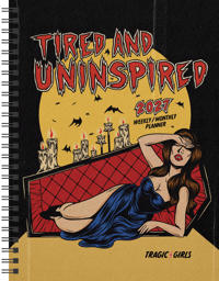 Tragic Girls 2027 Monthly/Weekly Planner Calendar