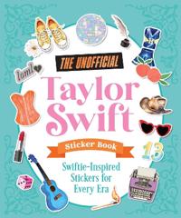 The Unofficial Taylor Swift Sticker Book