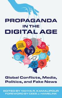 Propaganda in the Digital Age