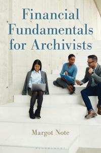 Financial Fundamentals for Archivists