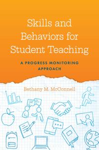 Skills and Behaviors for Student Teaching