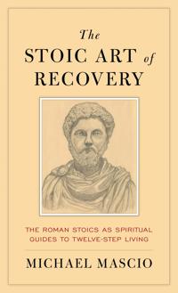 The Stoic Art of Recovery