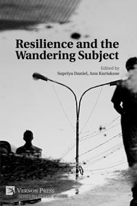 Resilience and the Wandering Subject