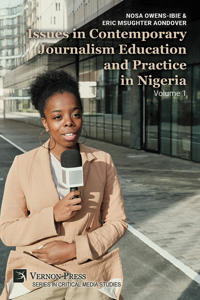 Bokomslag för "Issues in Contemporary Journalism Education and Practice in Nigeria"