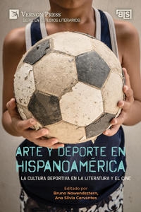 Bokomslag för "Arte y deporte en Hispanoamérica"