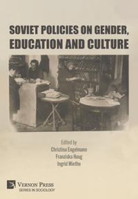 Soviet Policies on Gender, Education and Culture