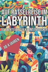 Auf Rätselreise im Labyrinth