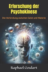 Erforschung der Psychokinese