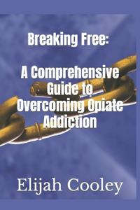 Breaking Free