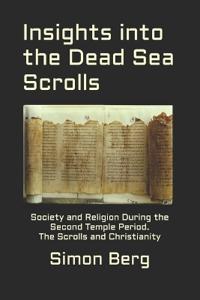 Insights into the Dead Sea Scrolls