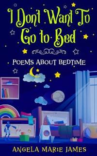 I Don't Want To Go to Bed