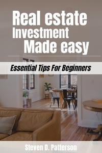 Real Estate Investment Made Easy
