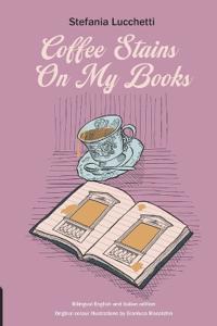 Coffee Stains On My Books