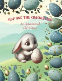 Hop and the Cracked Egg