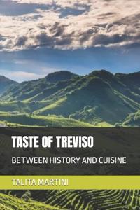 Taste of Treviso