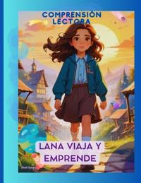 Lana viaja y emprende